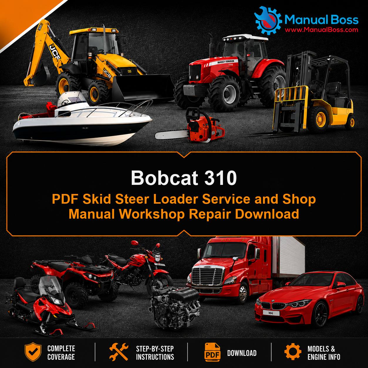 Bobcat 310 PDF Skid Steer Loader Service and Shop Manual Workshop Repair Download