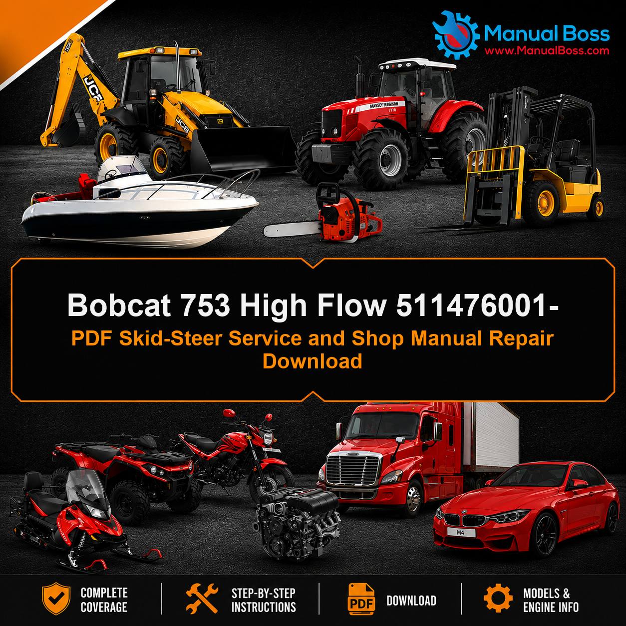 Bobcat 753 High Flow 511476001- PDF Skid-Steer Service and Shop Manual Repair Download