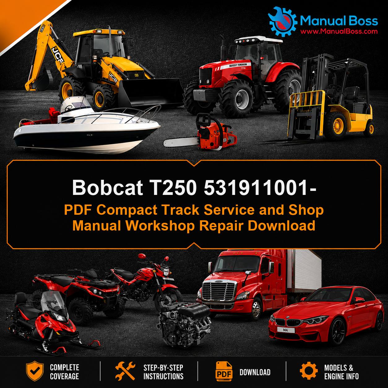 Bobcat T250 531911001- PDF Compact Track Service and Shop Manual Workshop Repair Download