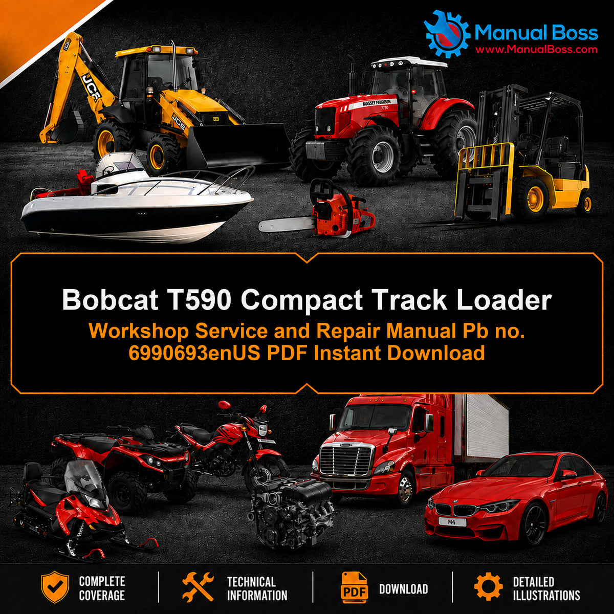 Bobcat T590 Compact Track Loader Workshop Service and Repair Manual Pb no. 6990693enUS PDF Instant Download