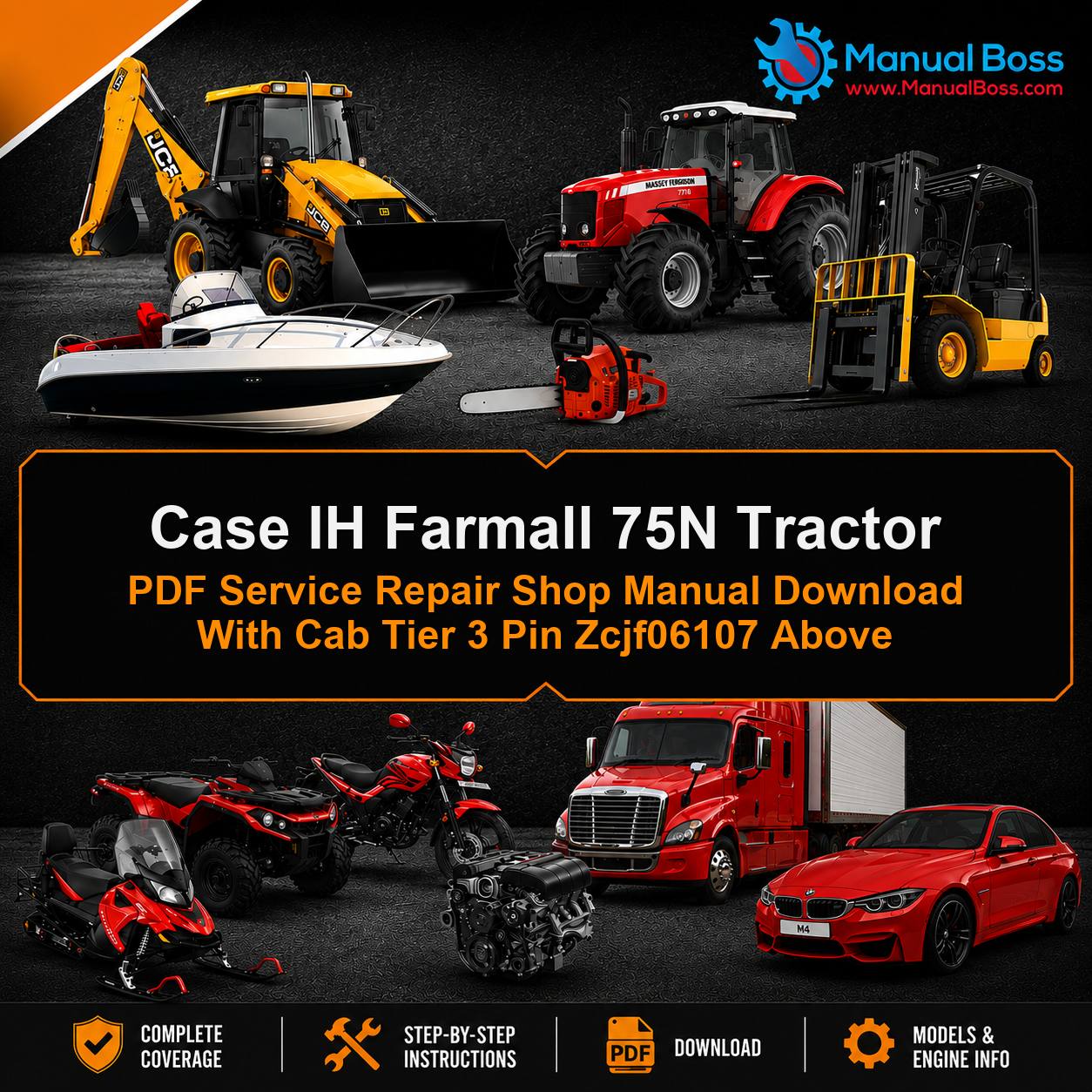 Case IH Farmall 75N Tractor PDF Service Repair Shop Manual Download With Cab Tier 3 Pin Zcjf06107 Above