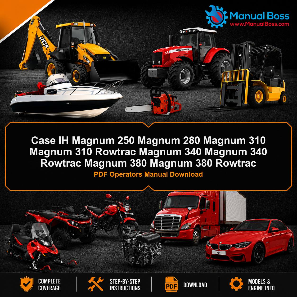 Case IH Magnum 250 Magnum 280 Magnum 310 Magnum 310 Rowtrac Magnum 340 Magnum 340 Rowtrac Magnum 380 Magnum 380 Rowtrac PDF Operators Manual Download