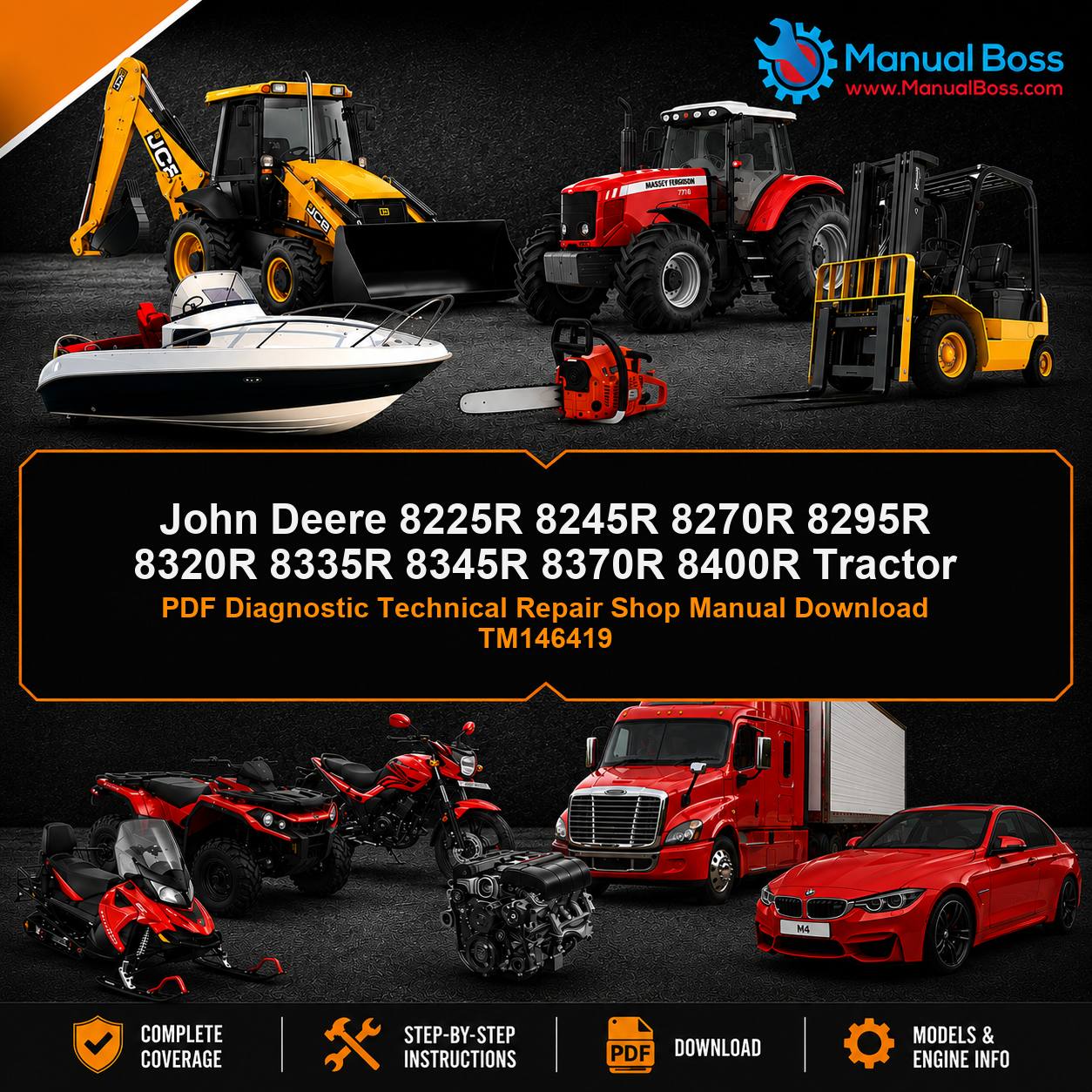 John Deere 8225R 8245R 8270R 8295R 8320R 8335R 8345R 8370R 8400R Tractor PDF Diagnostic Technical Repair Shop Manual Download TM146419