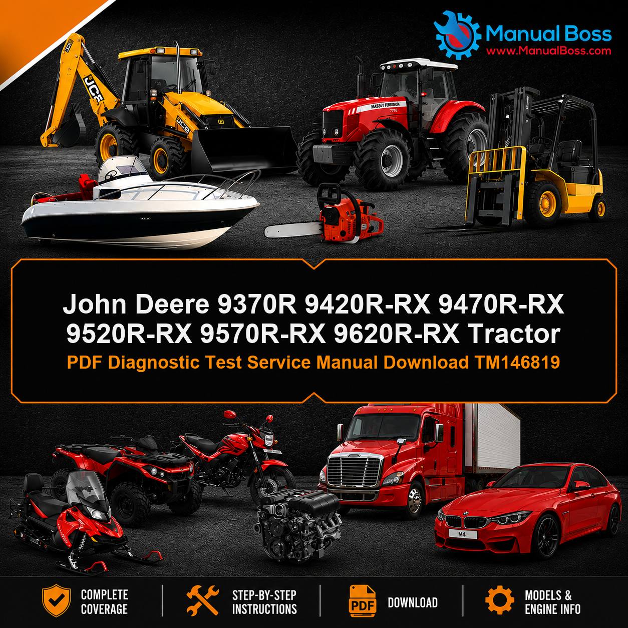 John Deere 9370R 9420R-RX 9470R-RX 9520R-RX 9570R-RX 9620R-RX Tractor PDF Diagnostic Test Service Manual Download TM146819