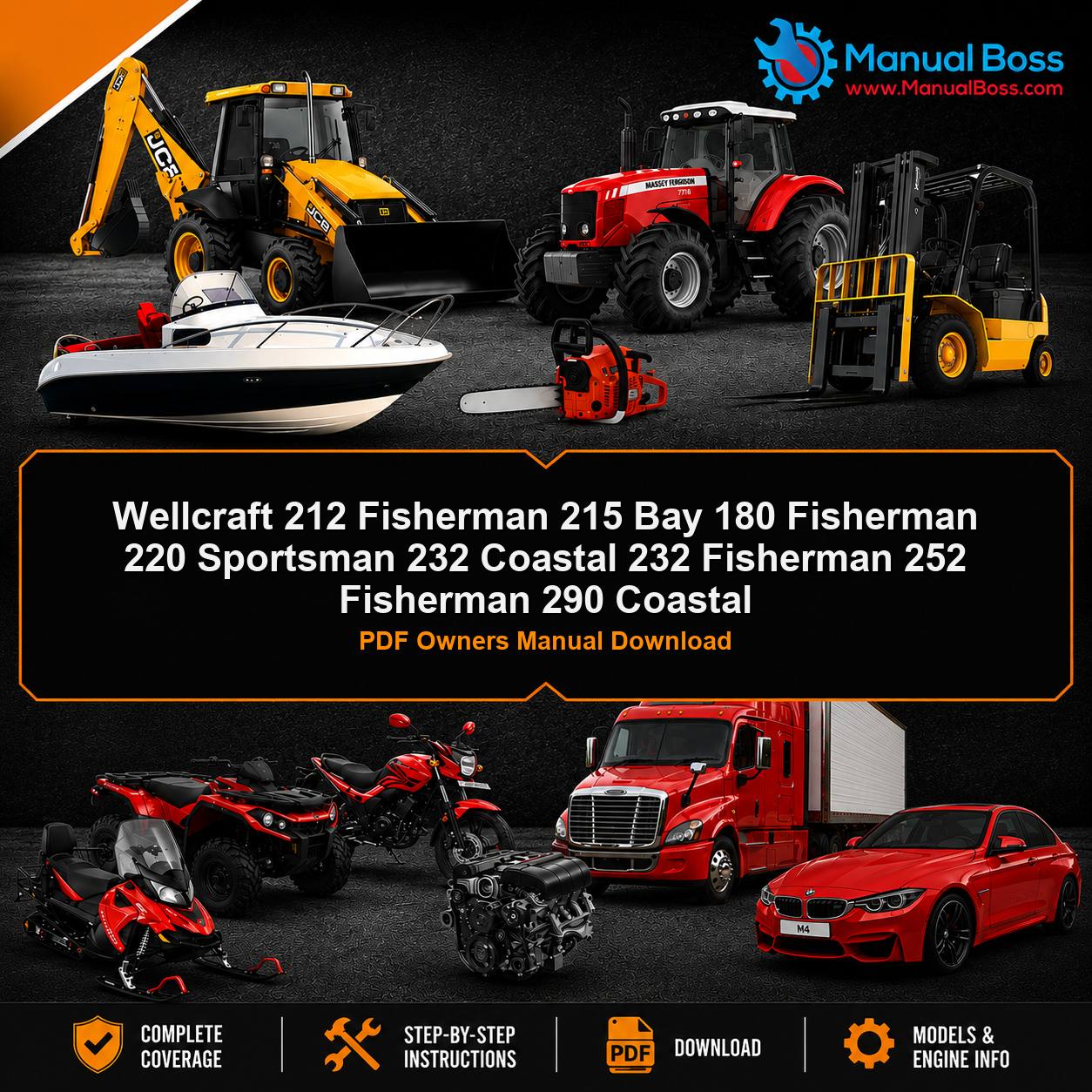 Wellcraft 212 Fisherman 215 Bay 180 Fisherman 220 Sportsman 232 Coastal 232 Fisherman 252 Fisherman 290 Coastal PDF Owners Manual Download