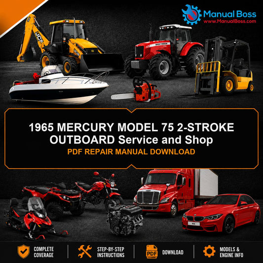 1965 MERCURY MODEL 75 2-STROKE OUTBOARD Service and Shop PDF REPAIR MANUAL DOWNLOAD