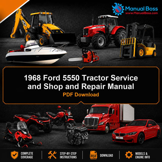 1968 Ford 5550 Tractor Service and Shop and Repair Manual PDF Download