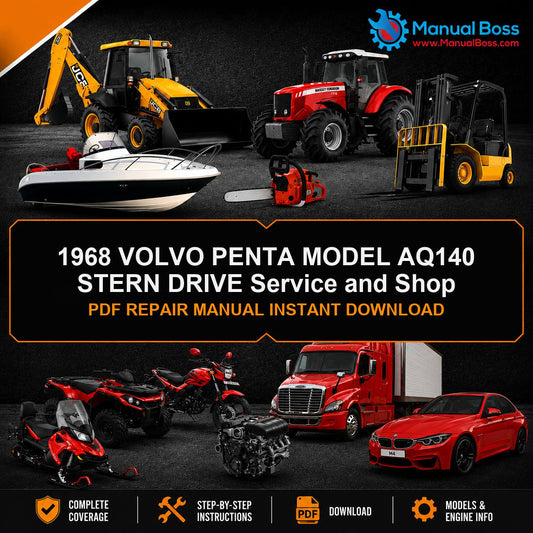 1968 VOLVO PENTA MODEL AQ140 STERN DRIVE Service and Shop PDF REPAIR MANUAL INSTANT DOWNLOAD