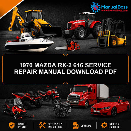 1970 MAZDA RX-2 616 SERVICE REPAIR MANUAL DOWNLOAD PDF
