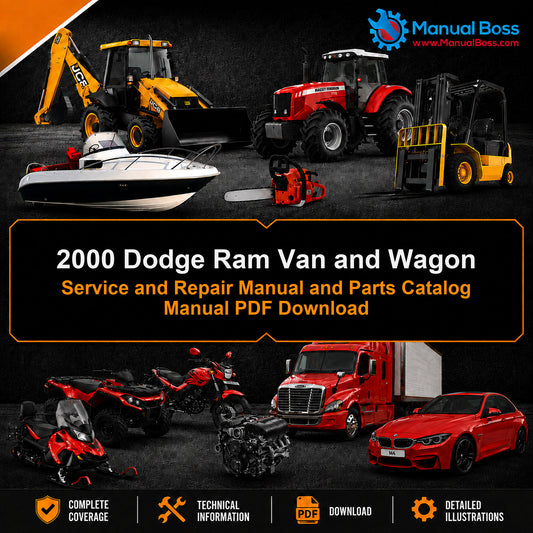 2000 Dodge Ram Van and Wagon Service and Repair Manual and Parts Catalog Manual PDF Download
