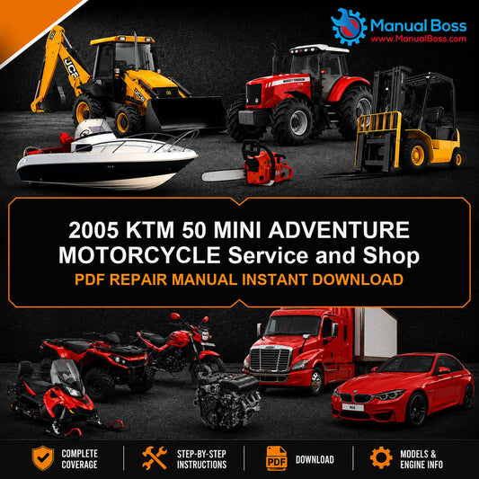 2005 KTM 50 MINI ADVENTURE MOTORCYCLE Service and Shop PDF REPAIR MANUAL INSTANT DOWNLOAD