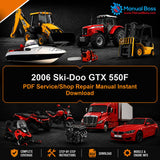 2006 Ski-Doo GTX 550F PDF Service/Shop Repair Manual Instant Download