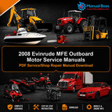 2008 Evinrude MFE Outboard Motor Service Manuals PDF Service/Shop Repair Manual Download