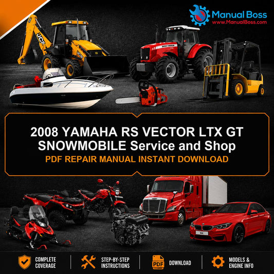 2008 YAMAHA RS VECTOR LTX GT SNOWMOBILE Service and Shop PDF REPAIR MANUAL INSTANT DOWNLOAD