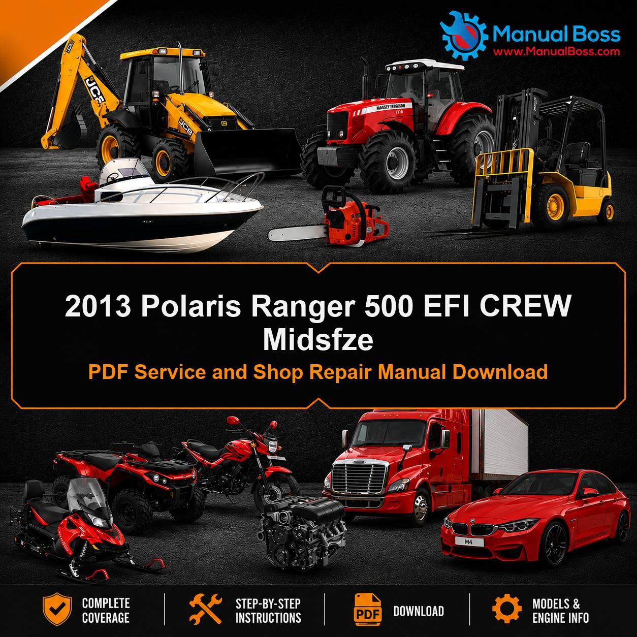 2013 Polaris Ranger 500 EFI CREW Midsfze PDF Service and Shop Repair Manual Download