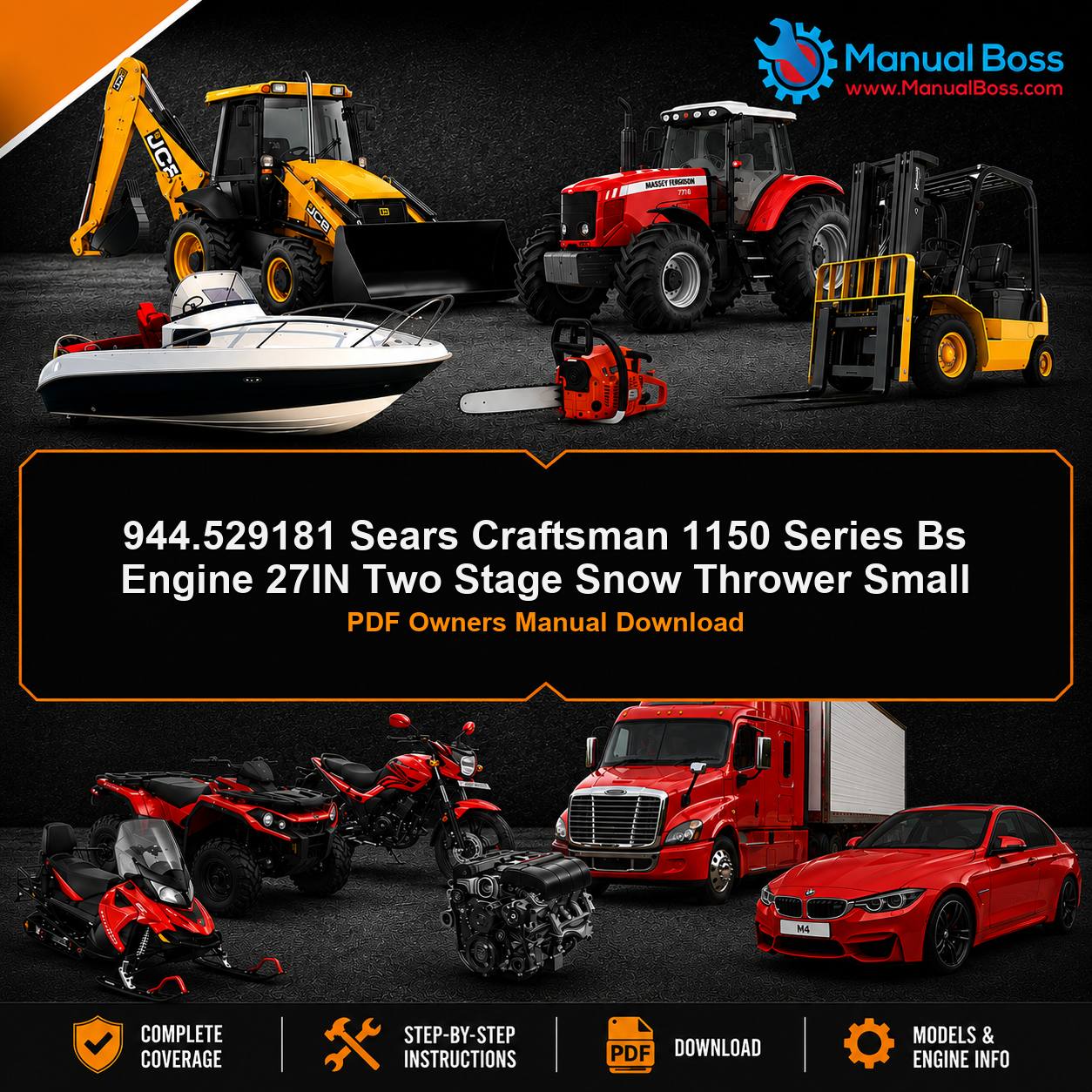 944.529181 Sears Craftsman 1150 Series Bs Engine 27IN Two Stage Snow Thrower Small PDF Owners Manual Download
