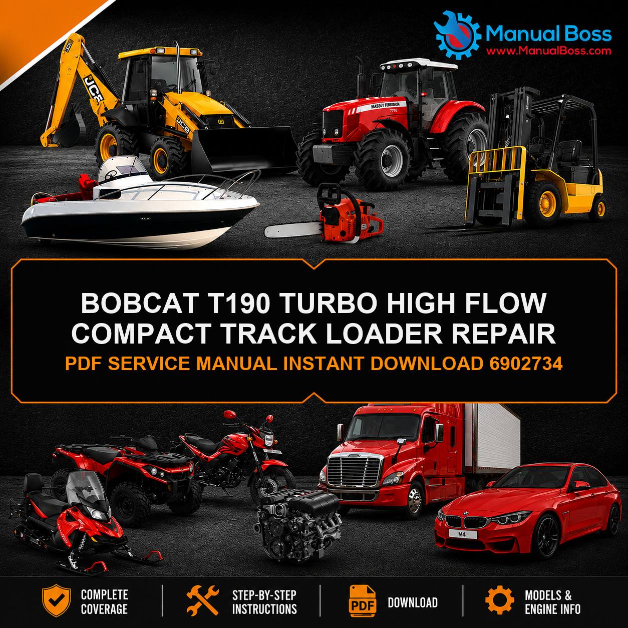 BOBCAT T190 TURBO HIGH FLOW COMPACT TRACK LOADER REPAIR PDF SERVICE MANUAL INSTANT DOWNLOAD 6902734