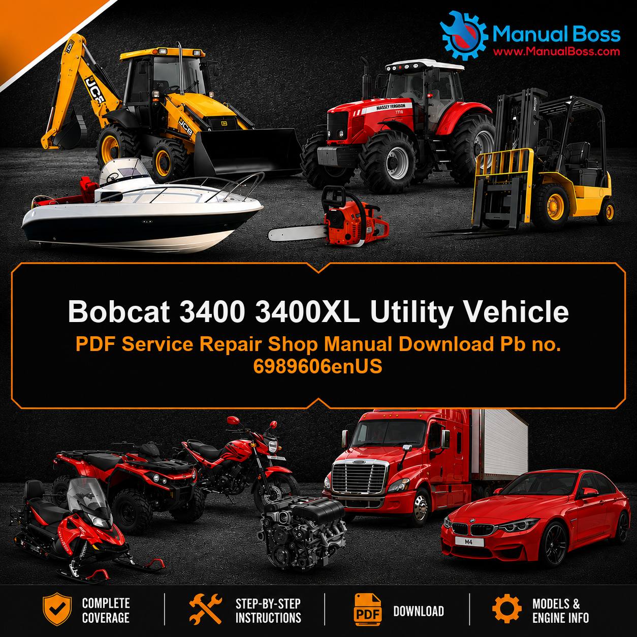 Bobcat 3400 3400XL Utility Vehicle PDF Service Repair Shop Manual Download Pb no. 6989606enUS