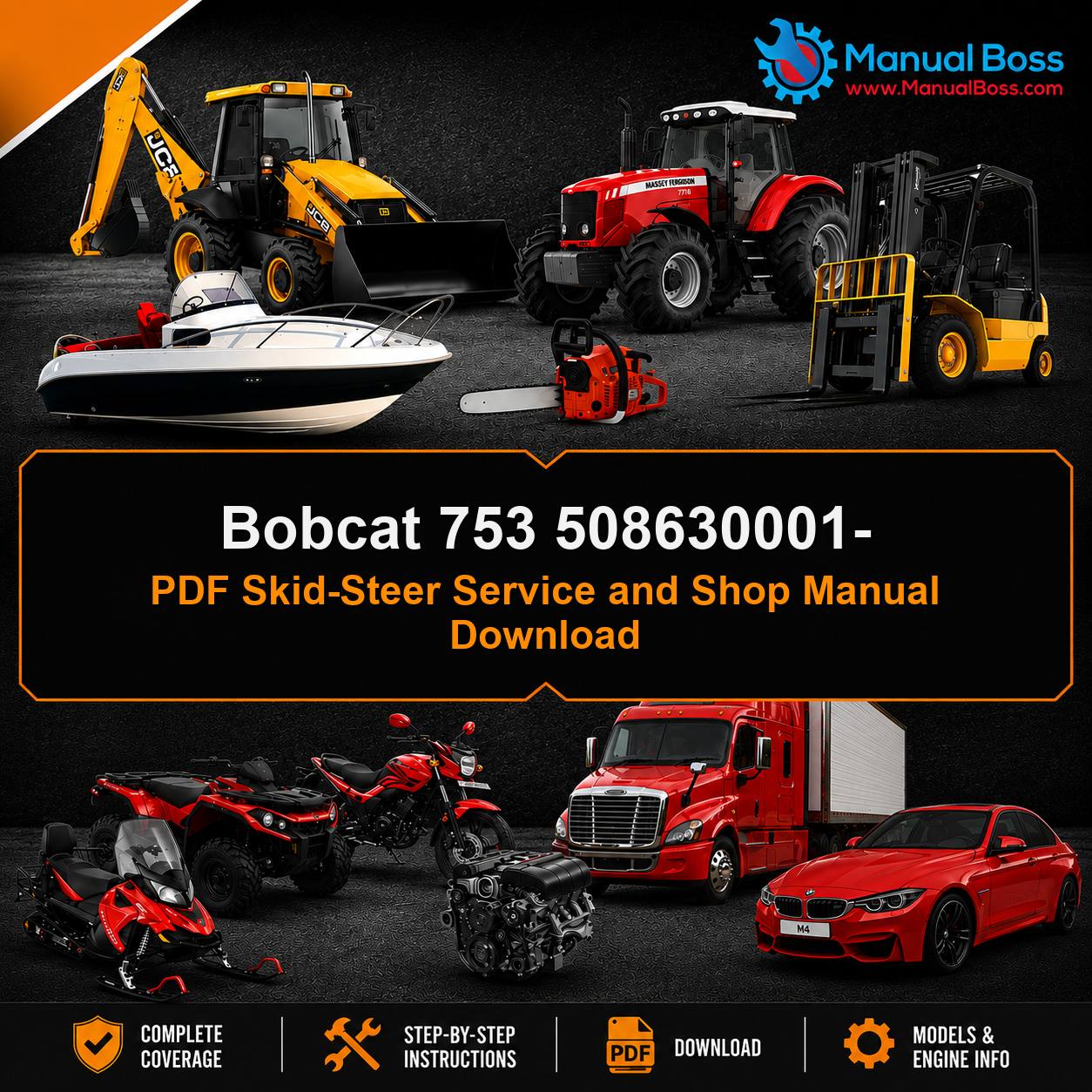 Bobcat 753 508630001- PDF Skid-Steer Service and Shop Manual Download