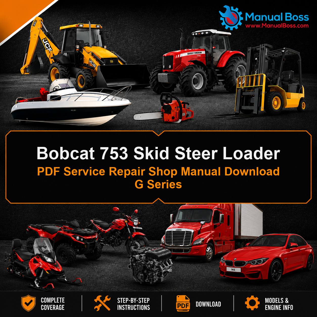Bobcat 753 Skid Steer Loader PDF Service Repair Shop Manual Download G Series