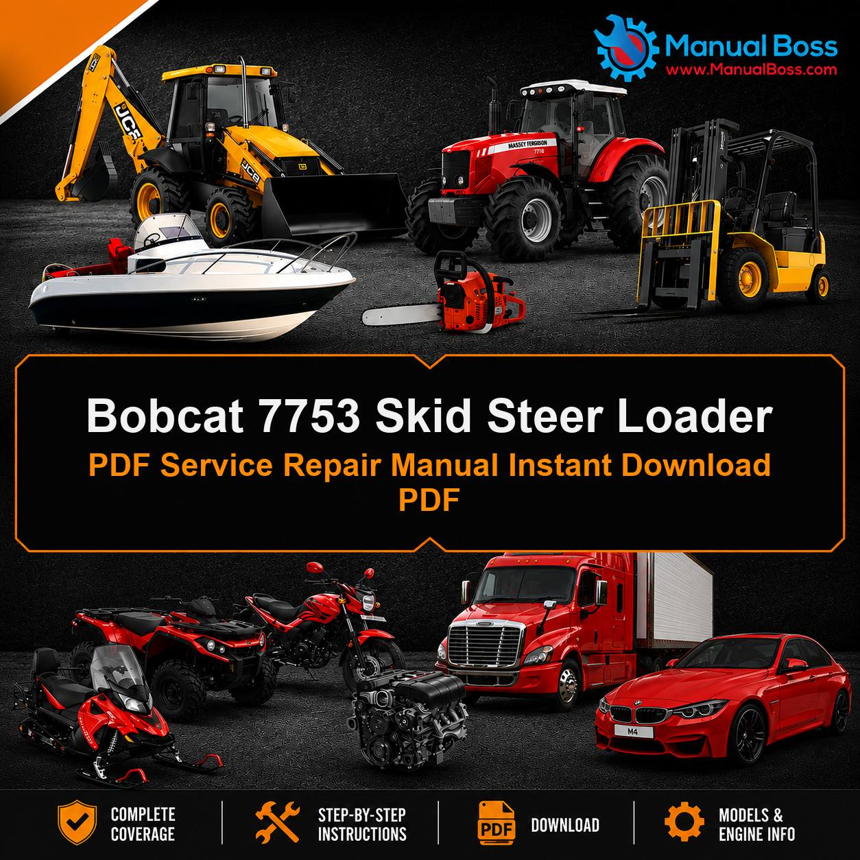 Bobcat 7753 Skid Steer Loader PDF Service Repair Manual Instant Download PDF