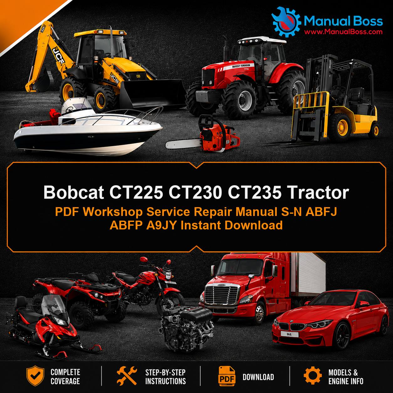 Bobcat CT225 CT230 CT235 Tractor PDF Workshop Service Repair Manual S-N ABFJ ABFP A9JY Instant Download