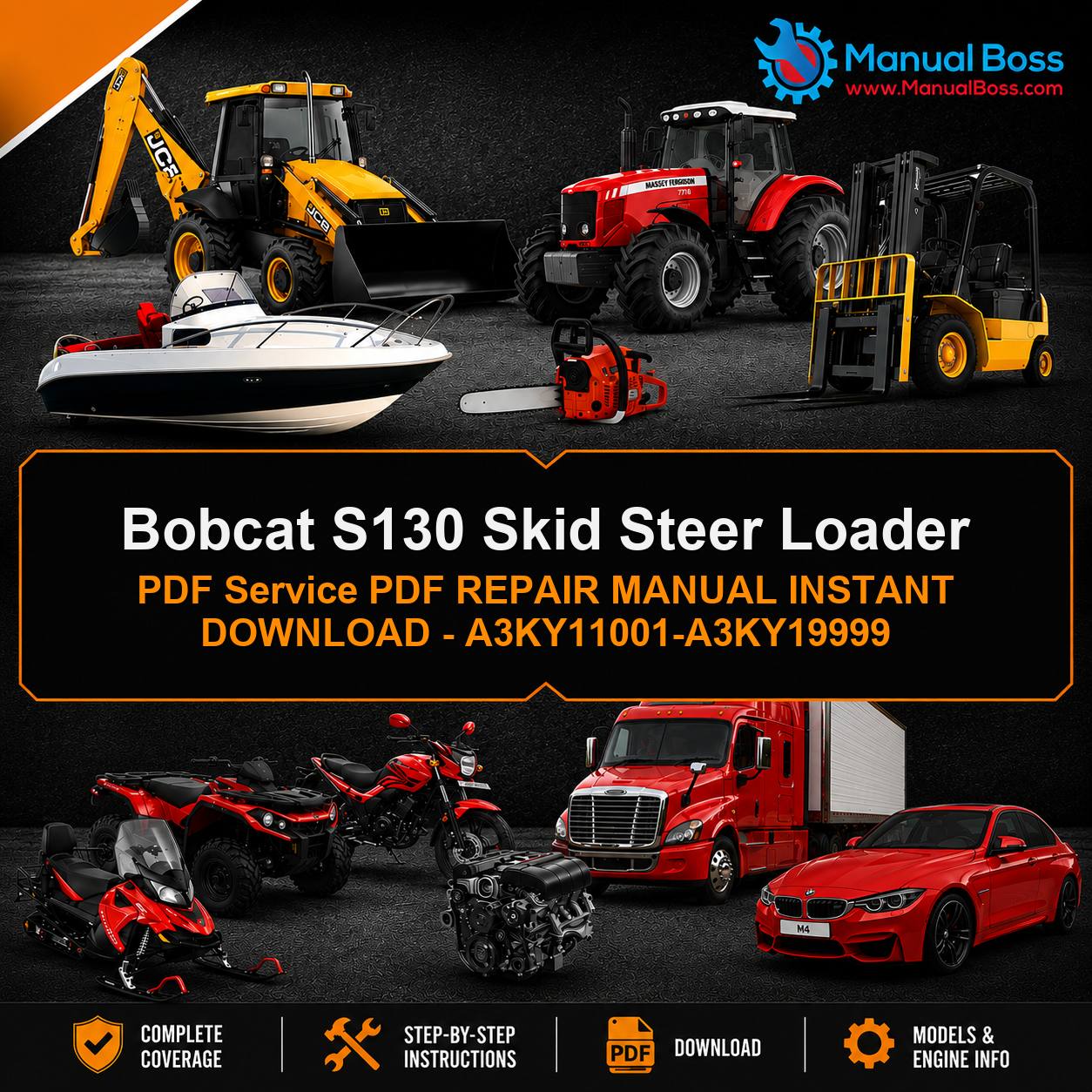 Bobcat S130 Skid Steer Loader PDF Service PDF REPAIR MANUAL INSTANT DOWNLOAD - A3KY11001-A3KY19999