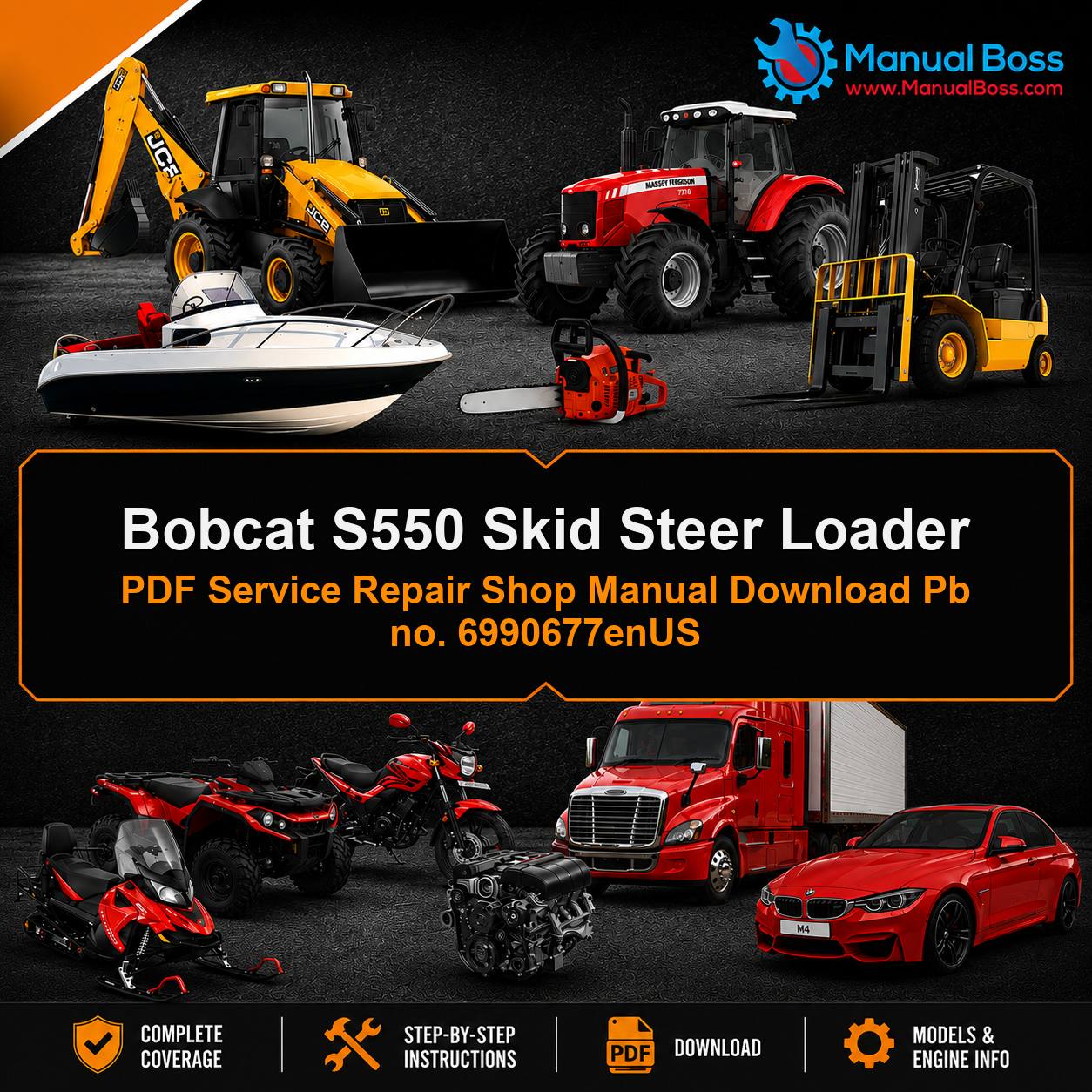 Bobcat S550 Skid Steer Loader PDF Service Repair Shop Manual Download Pb no. 6990677enUS