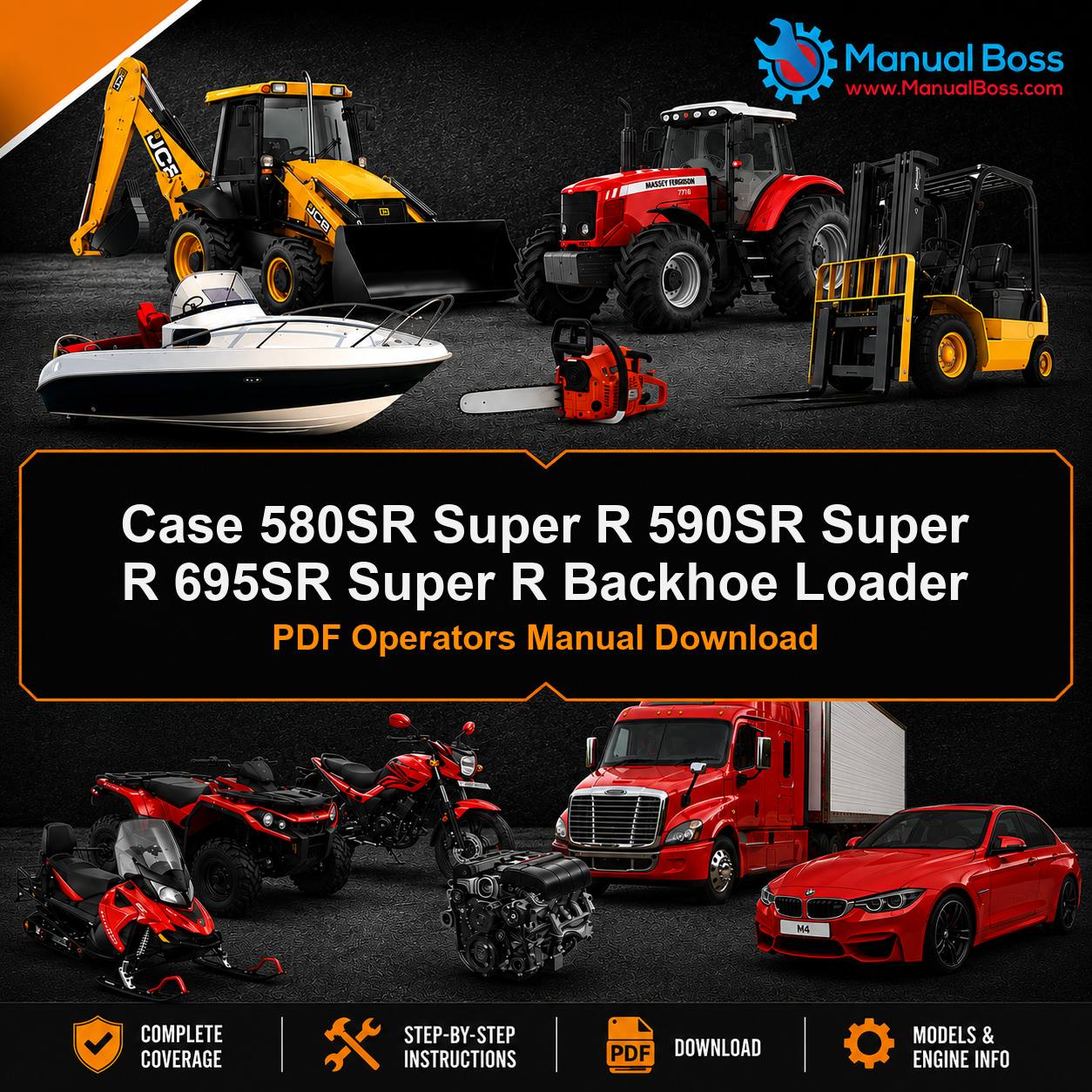 Case 580SR Super R 590SR Super R 695SR Super R Backhoe Loader PDF Operators Manual Download
