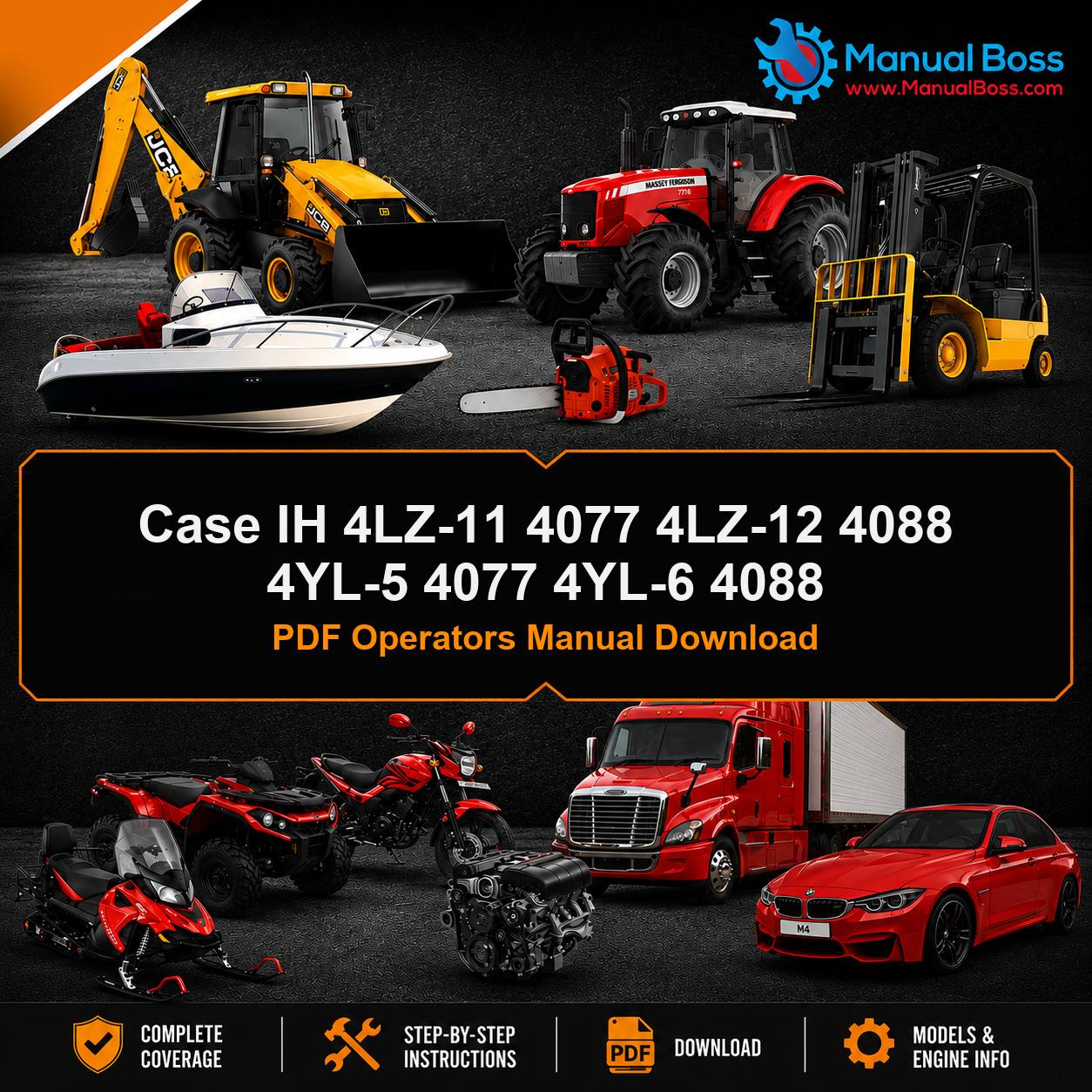 Case IH 4LZ-11 4077 4LZ-12 4088 4YL-5 4077 4YL-6 4088 PDF Operators Manual Download