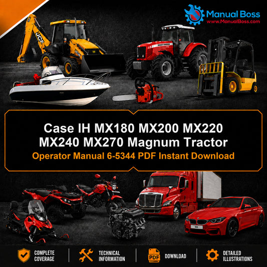 Case IH MX180 MX200 MX220 MX240 MX270 Magnum Tractor Operator Manual 6-5344 PDF Instant Download