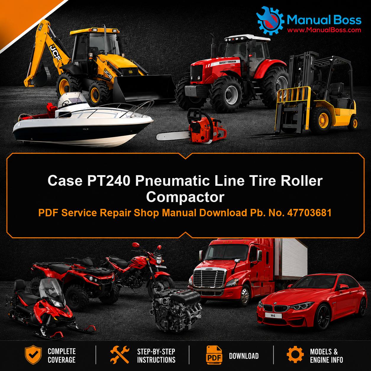 Case PT240 Pneumatic Line Tire Roller Compactor PDF Service Repair Shop Manual Download Pb. No. 47703681