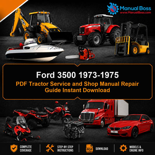 Ford 3500 1973-1975 PDF Tractor Service and Shop Manual Repair Guide Instant Download