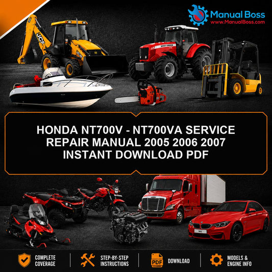 HONDA NT700V - NT700VA SERVICE REPAIR MANUAL 2005 2006 2007 INSTANT DOWNLOAD PDF