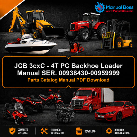 JCB 3cxC - 4T PC Backhoe Loader Manual SER. 00938430-00959999 Parts Catalog Manual PDF Download