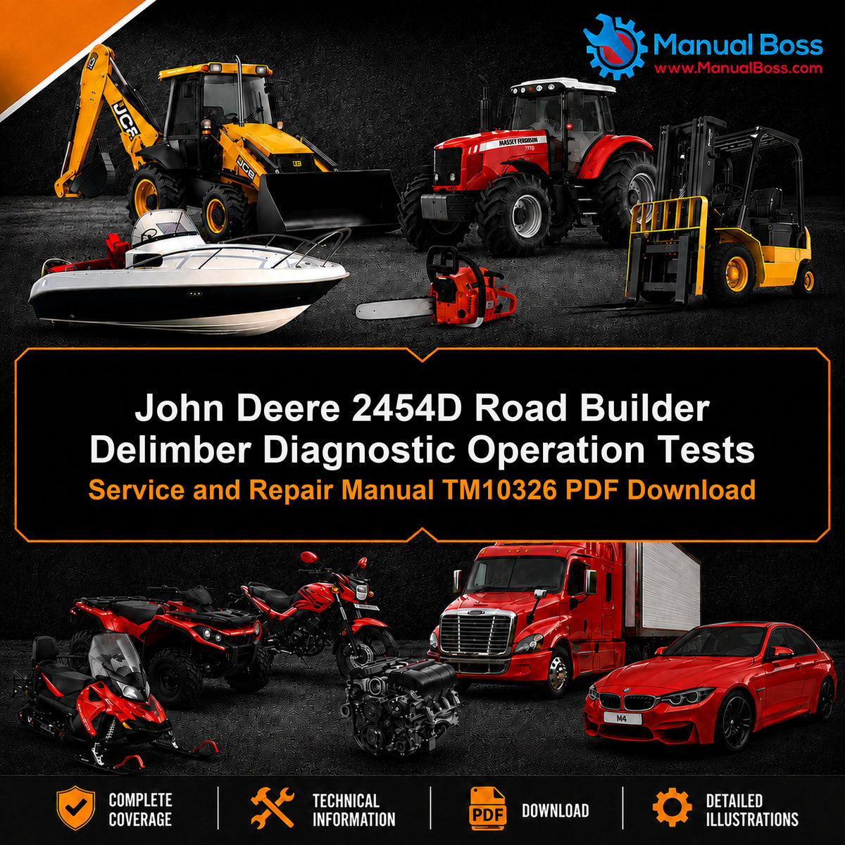 John Deere 2454D Road Builder Delimber Diagnostic Operation Tests Service and Repair Manual TM10326 PDF Download
