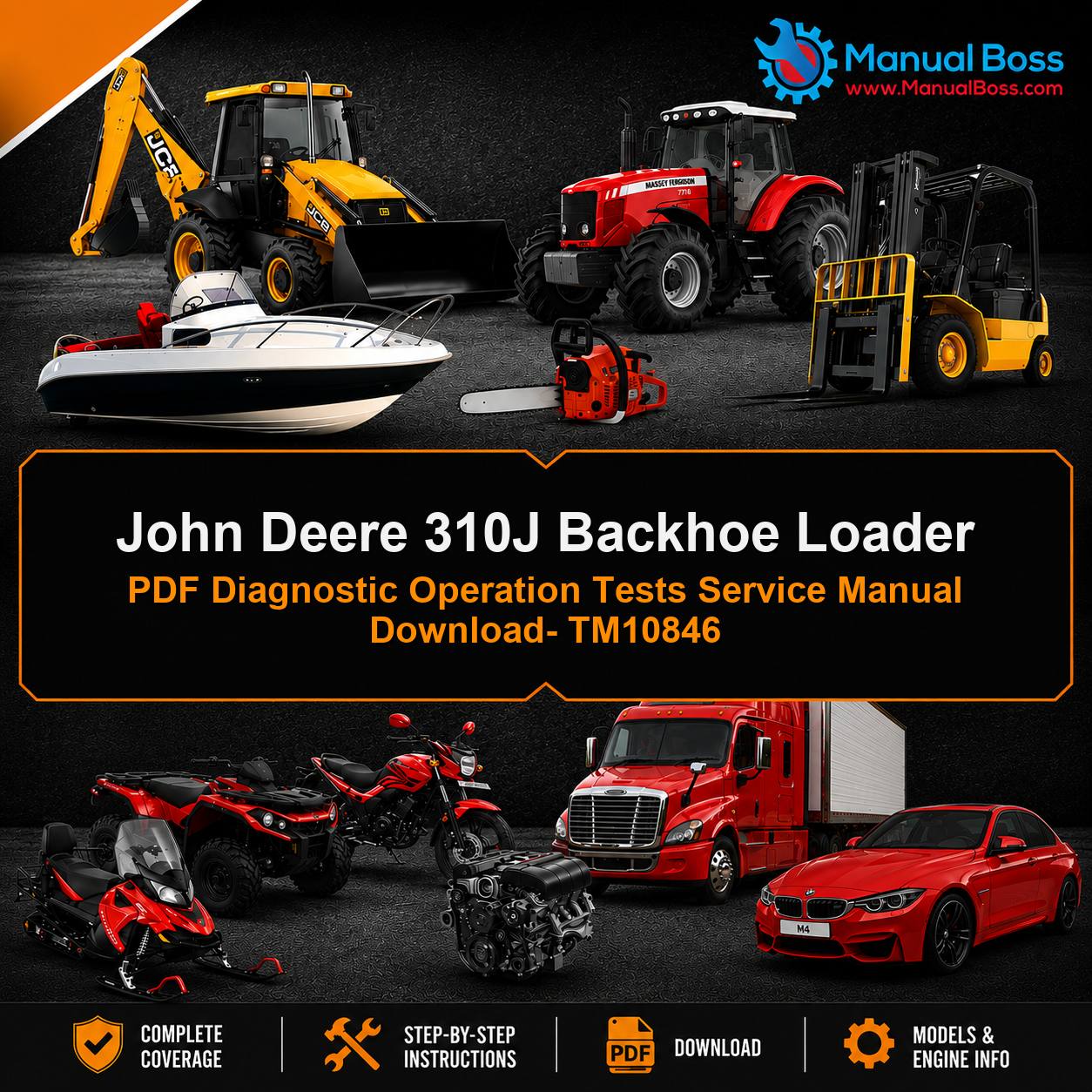 John Deere 310J Backhoe Loader PDF Diagnostic Operation Tests Service Manual Download- TM10846