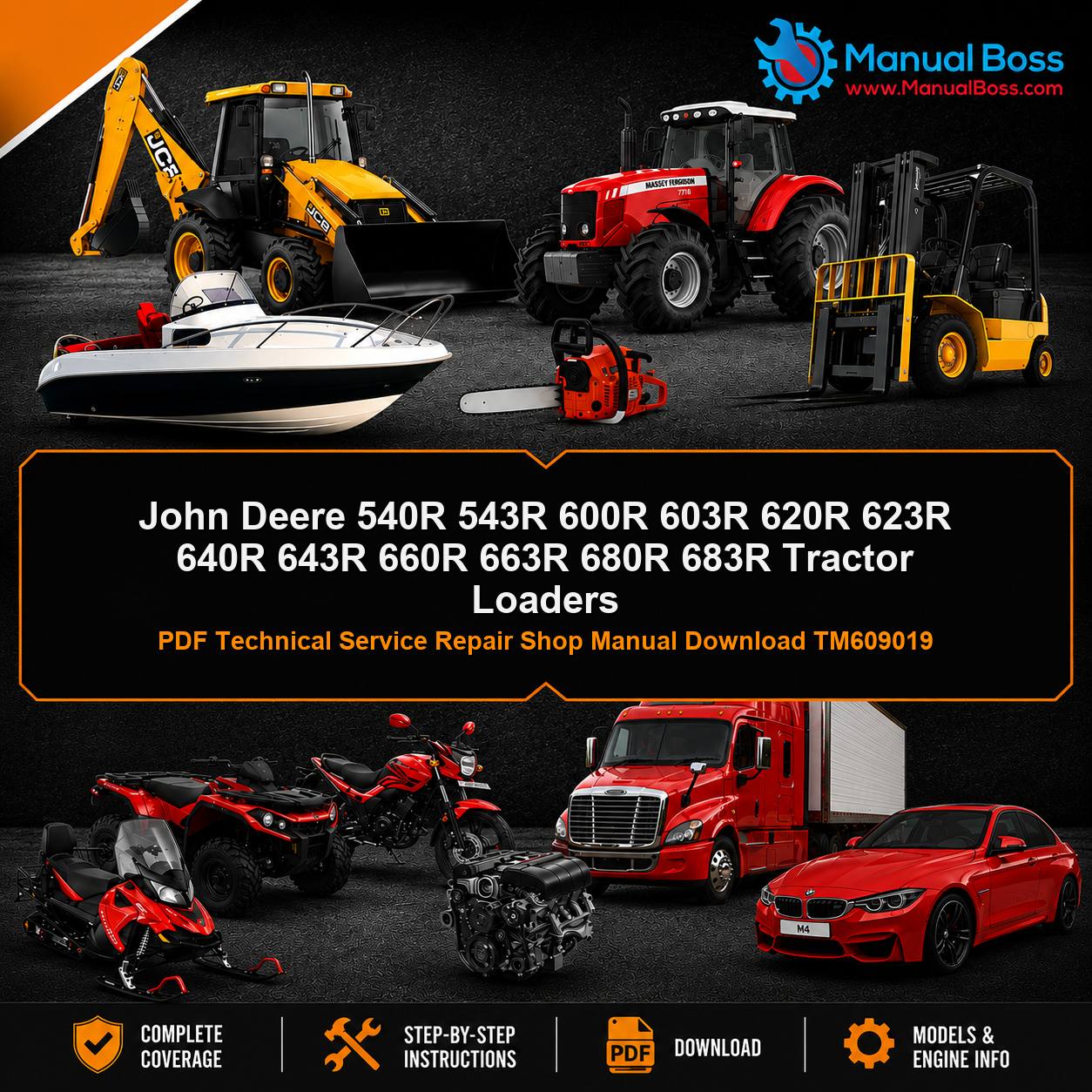 John Deere 540R 543R 600R 603R 620R 623R 640R 643R 660R 663R 680R 683R Tractor Loaders PDF Technical Service Repair Shop Manual Download TM609019
