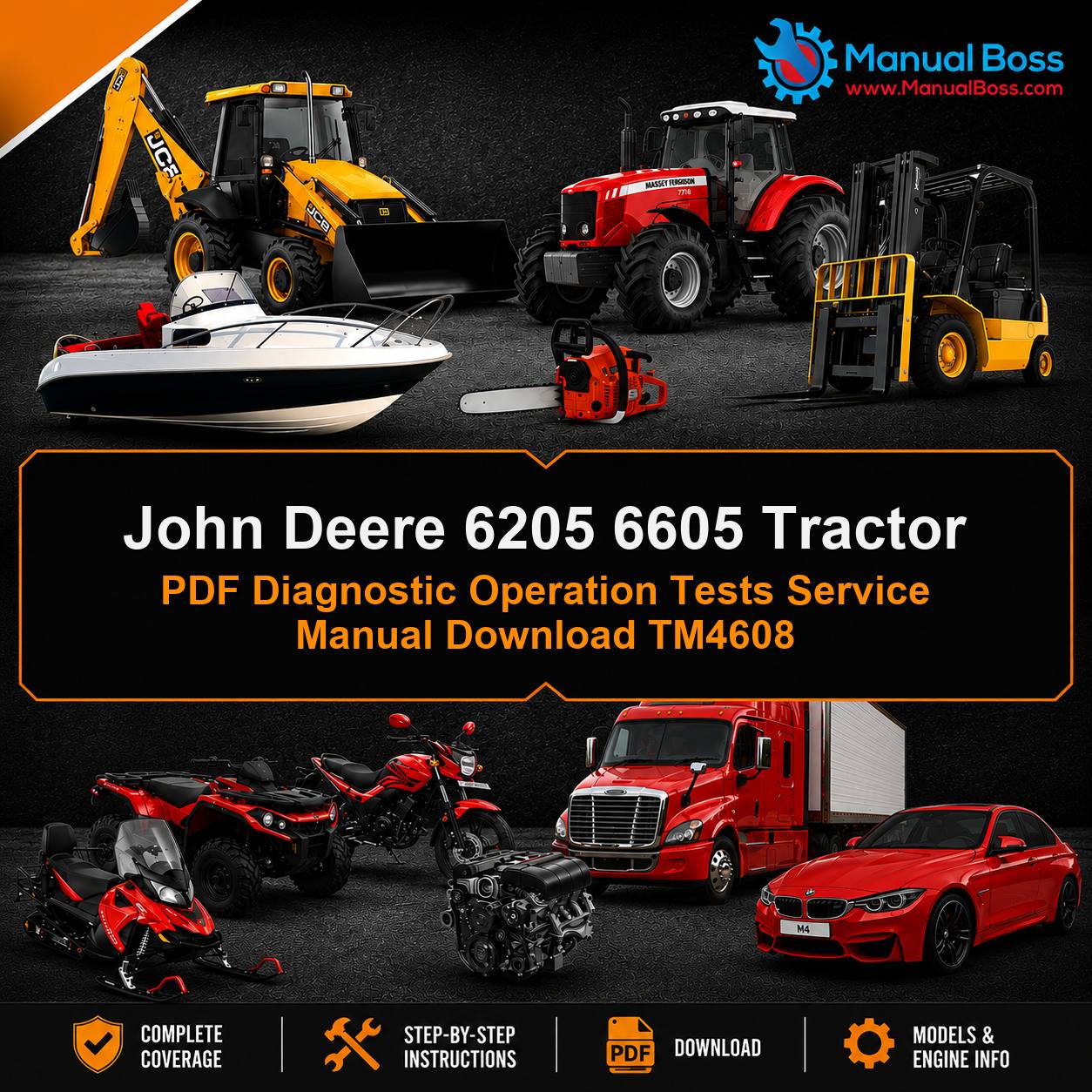 John Deere 6205 6605 Tractor PDF Diagnostic Operation Tests Service Manual Download TM4608