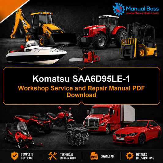 Komatsu SAA6D95LE-1 Workshop Service and Repair Manual PDF Download