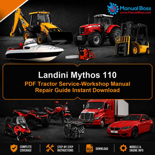 Landini Mythos 110 PDF Tractor Service-Workshop Manual Repair Guide Instant Download