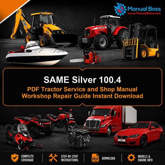 SAME Silver 100.4 PDF Tractor Service and Shop Manual Workshop Repair Guide Instant Download