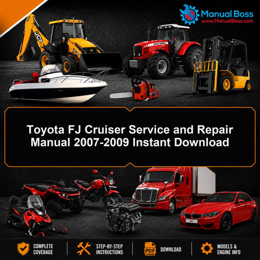 Toyota FJ Cruiser Service and Repair Manual 2007-2009 Instant Download