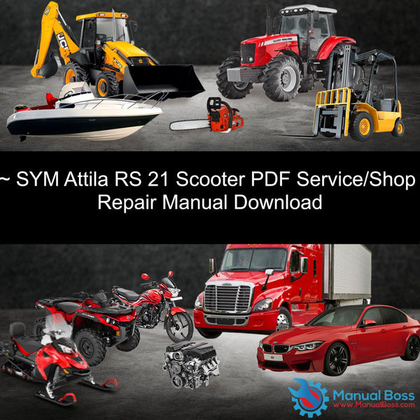 ~ SYM Attila RS 21 Scooter PDF Service/Shop Repair Manual Download Default Title