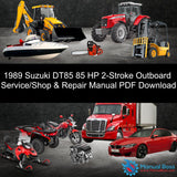 1989 Suzuki DT85 85 HP 2-Stroke Outboard Service/Shop & Repair Manual PDF Instant Download Default Title