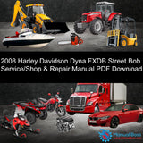 2008 Harley Davidson Dyna FXDB Street Bob Service/Shop & Repair Manual PDF Download Default Title