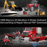 1998 Mercury 25 Marathon 2 Stroke Outboard Service/Shop & Repair Manual PDF Download Default Title