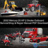2002 Mercury 20 HP 2 Stroke Outboard Service/Shop & Repair Manual PDF Download Default Title