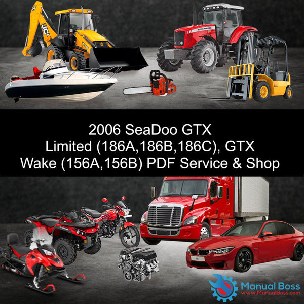 2006 SeaDoo GTX Limited (186A,186B,186C), GTX Wake (156A,156B) PDF Service & Shop Manual Download Default Title