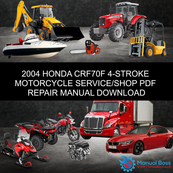 2004 HONDA CRF70F 4-STROKE MOTORCYCLE SERVICE/SHOP PDF REPAIR MANUAL DOWNLOAD Default Title